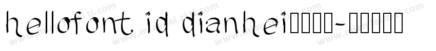 hellofont id dianhei字体下载字体转换